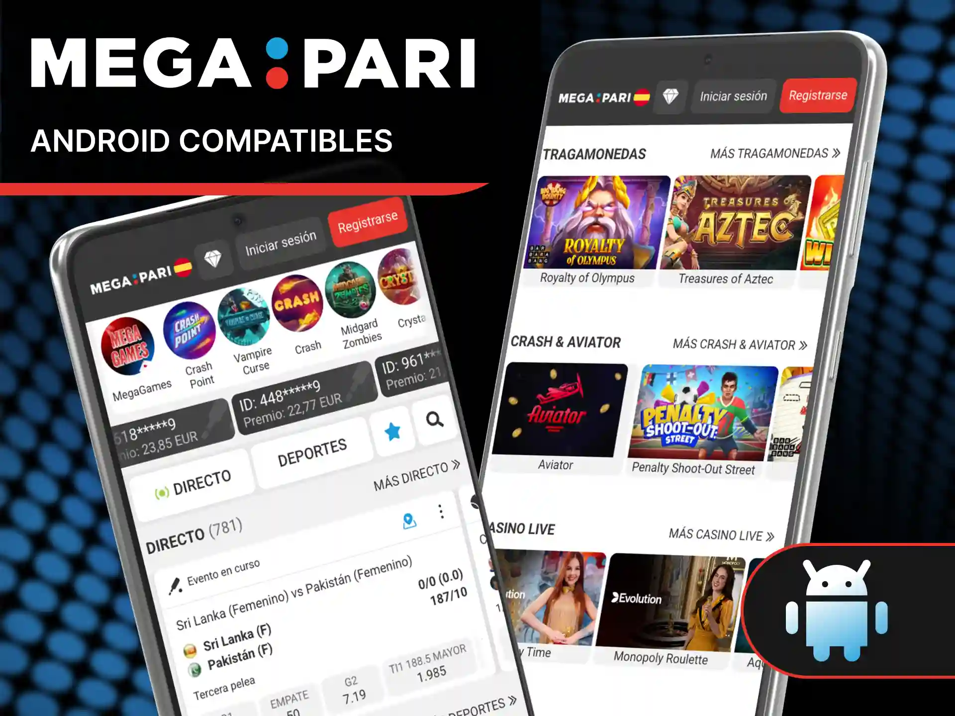 Consulta la lista de dispositivos Android aptos para la app de MegaPari.