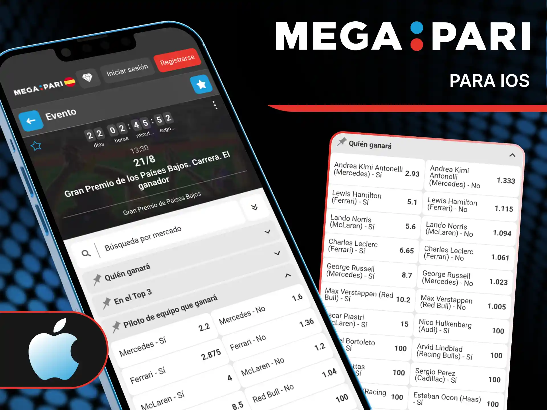Descarga la app en dispositivos iOS para disfrutar de MegaPari Fórmula 1.