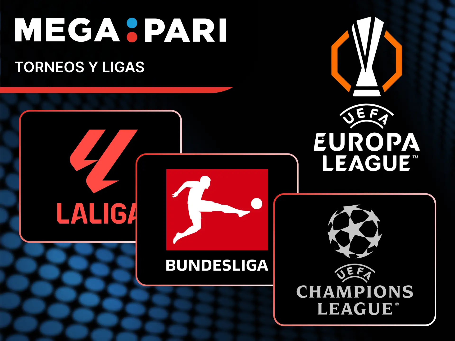 Apuesta en LaLiga y las competiciones europeas más destacadas en MegaPari Fútbol.