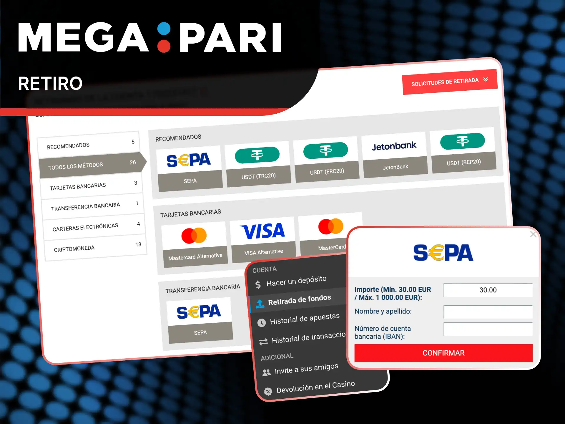 Elige el mejor sistema de pago para retirar fondos a tu cuenta de MegaPari.