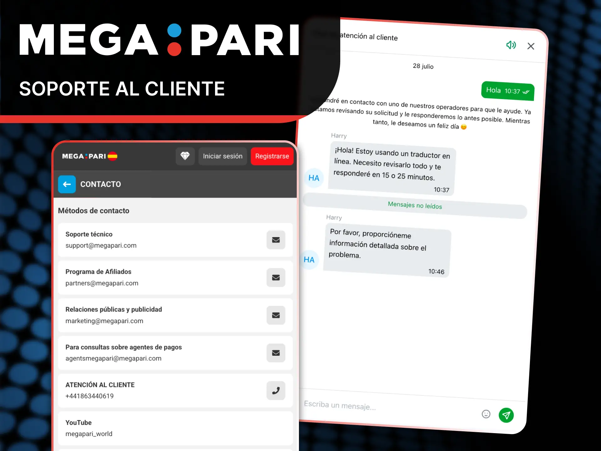 Contacta con el equipo de soporte si tienes dudas sobre tu registro en MegaPari.