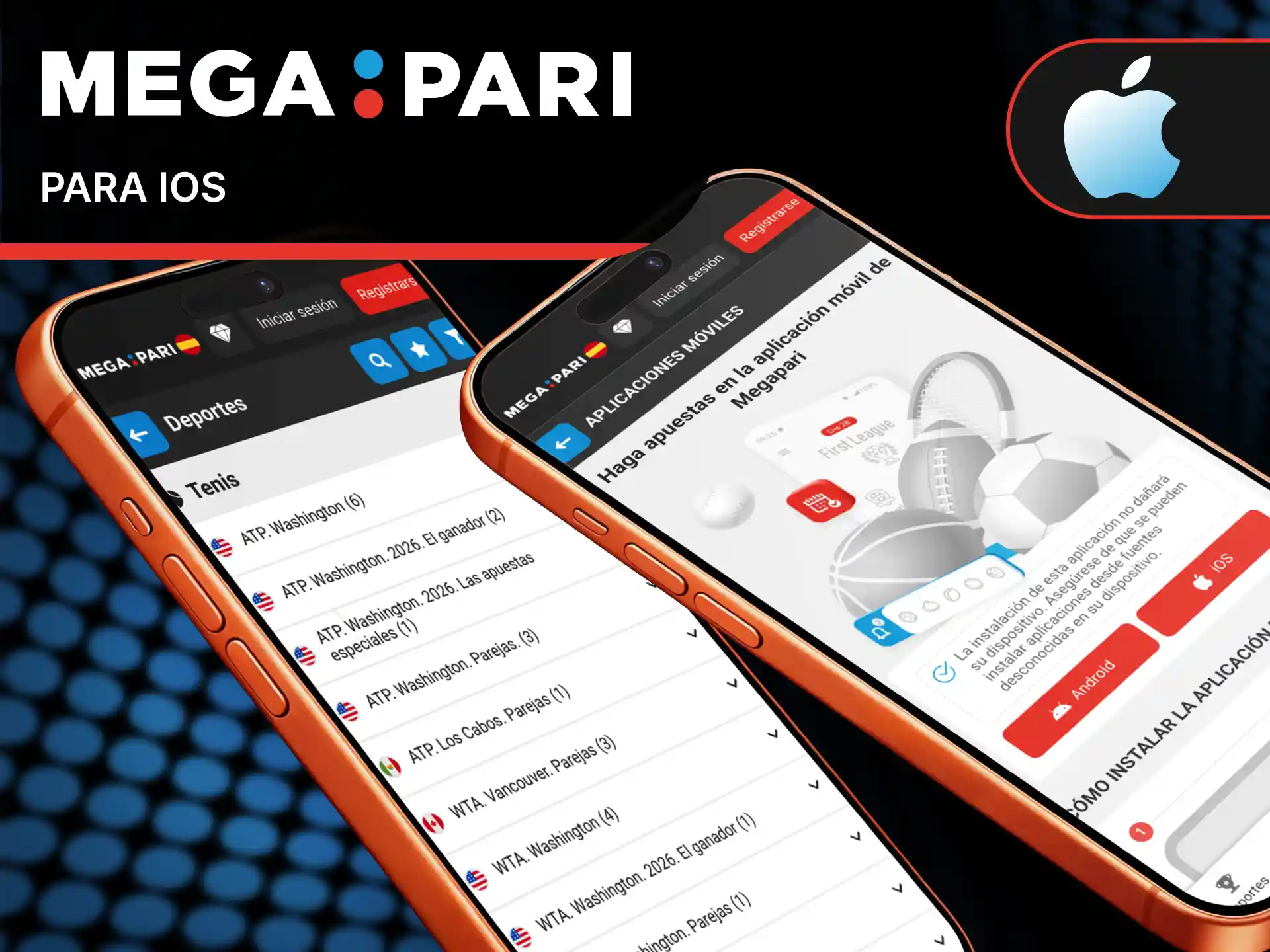 Descarga la app en iOS para disfrutar de los partidos en MegaPari Tenis.